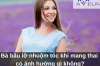 Bà bầu lỡ nhuộm tóc khi mang thai có ảnh hưởng gì không?